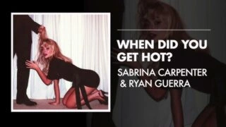 Sabrina Carpenter – When Did You Get Hot DF PMV